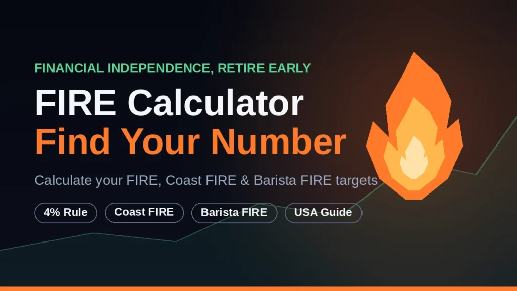 FIRE Calculator: How to Calculate Your FIRE Number and Retire Early Fire Calculator